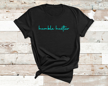 Humble Hustler Unisex Tee